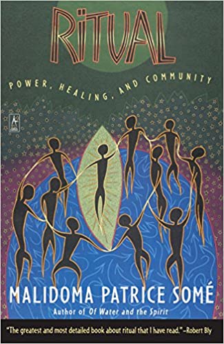 Ritual - Power, Healing, and Community